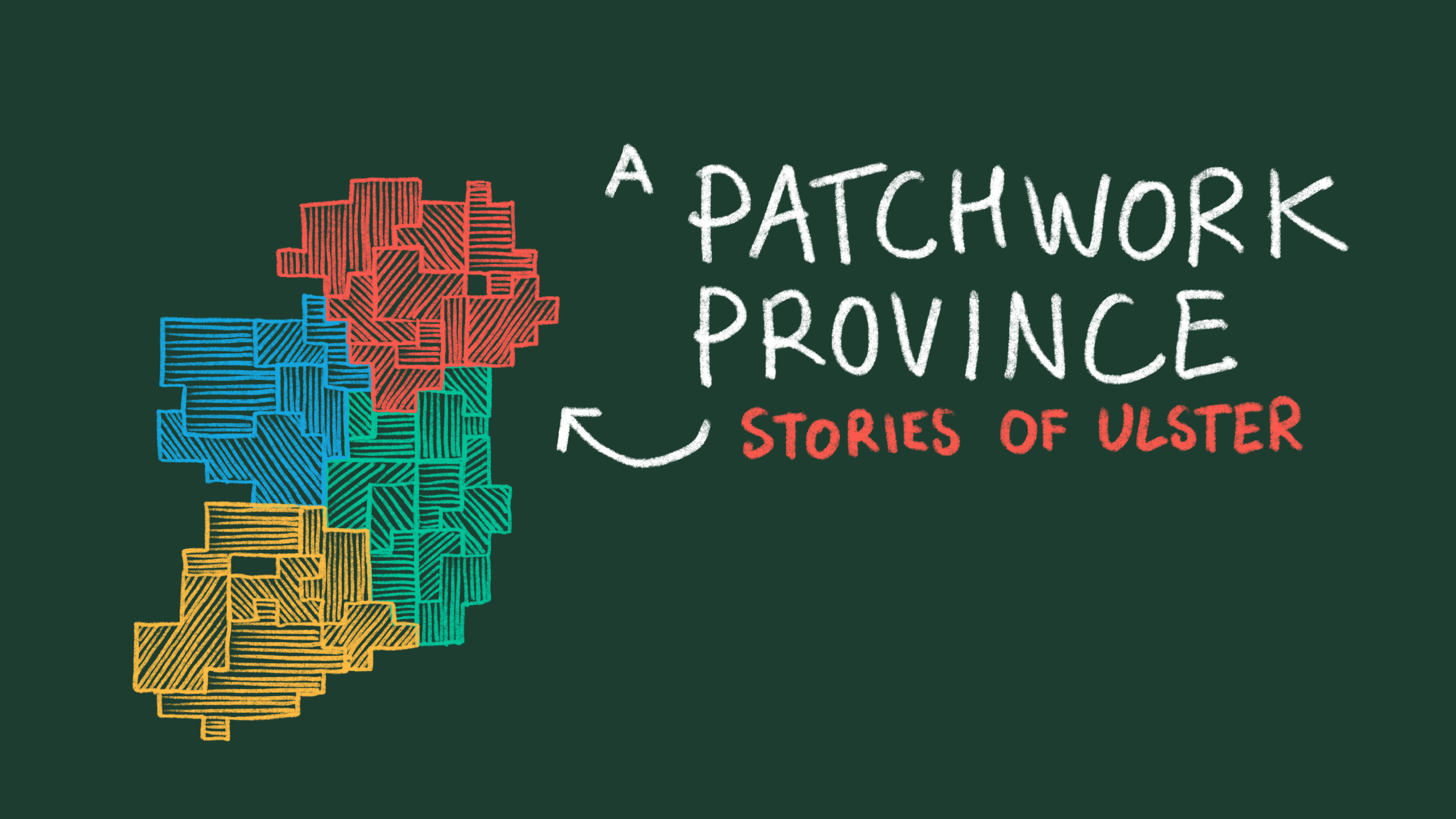 A Patchwork Province